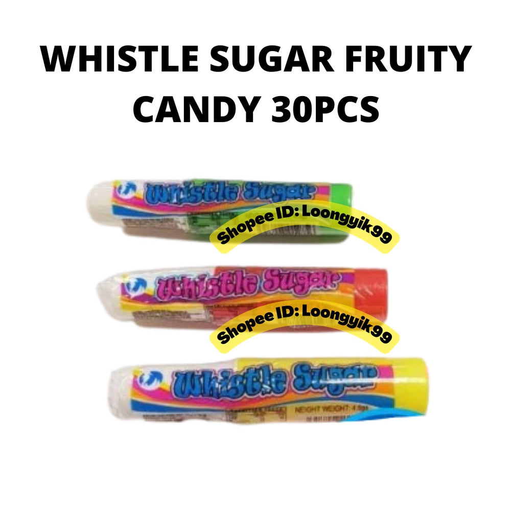 WHISTLE SUGAR FRUITY CANDY 30PCS