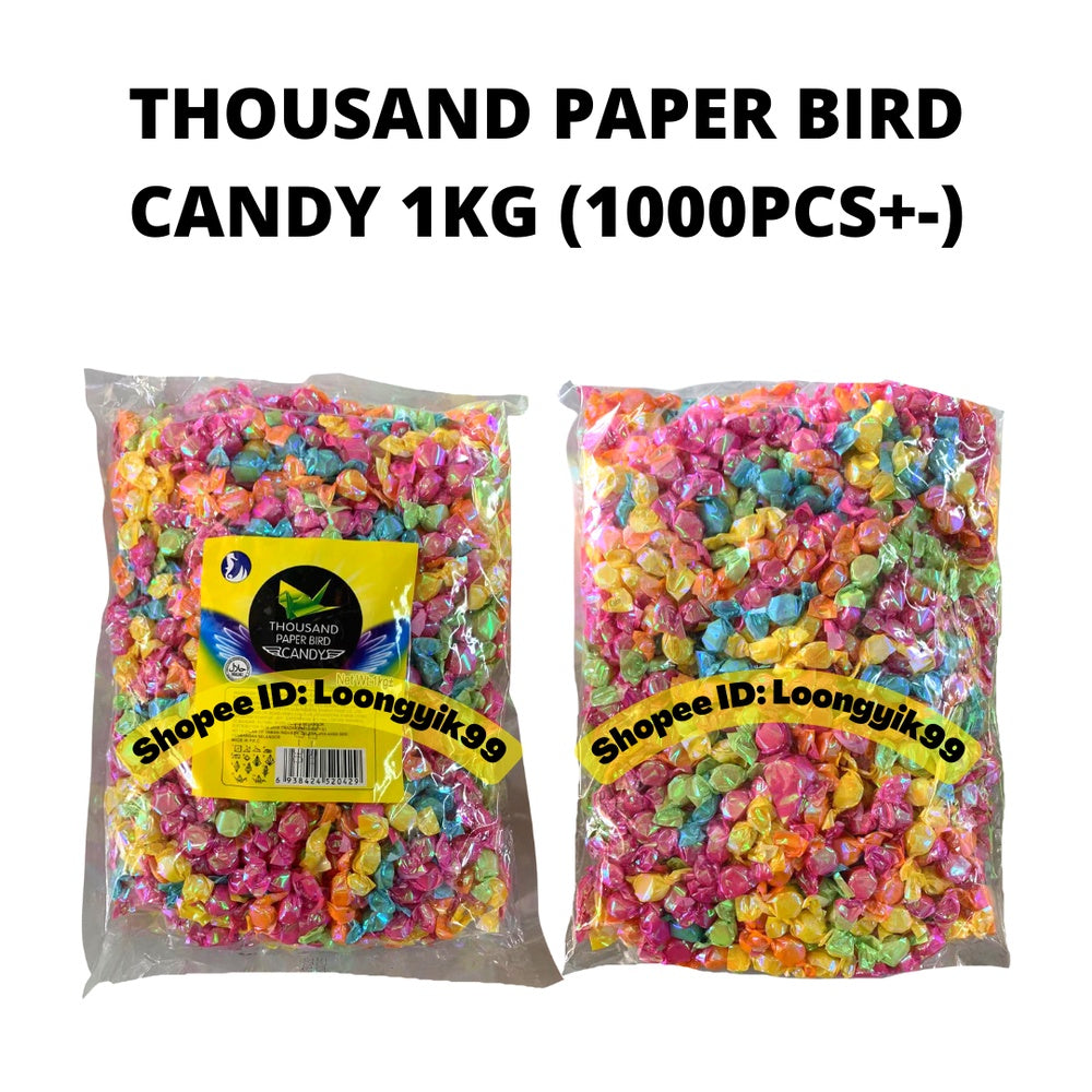 THOUSAND PAPER BIRD CANDY 1KG (1000PCS+-) HALAL