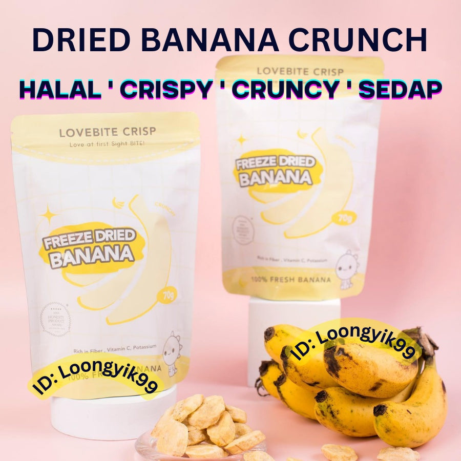 *HALAL* DRIED BANANA FREEZE DRIED PISANG KERING LOVEBITE loongyik99 1PKT 70G